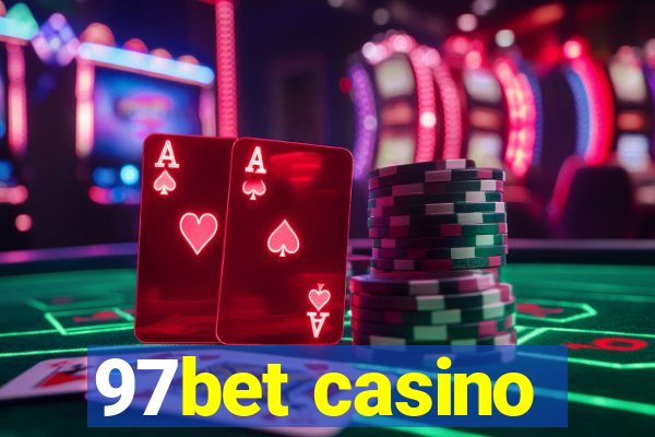 97bet casino